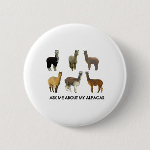 Ask me about my alpacas 2 inch round button