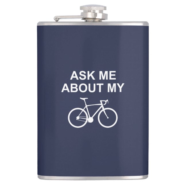 Ask Me About My Bike Hip Flask (Front)