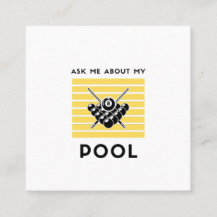 Ask me about my billiard pool square business card