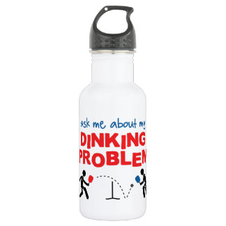 Ask Me About My Dinking Problem Water Bottle