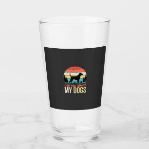 Ask Me About My Dogs Retro Sunset_1 Glass