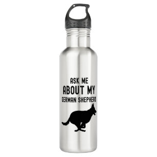 Ask Me About My German Shepherd  710 Ml Water Bottle