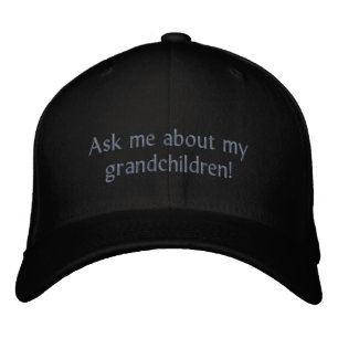 Ask me about my grandchildren! Hat