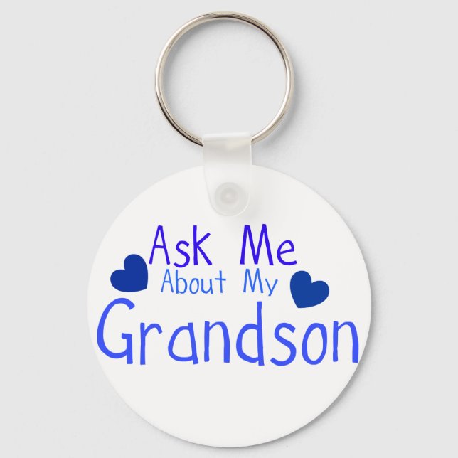Ask me about my Grandson! Keychain (Front)