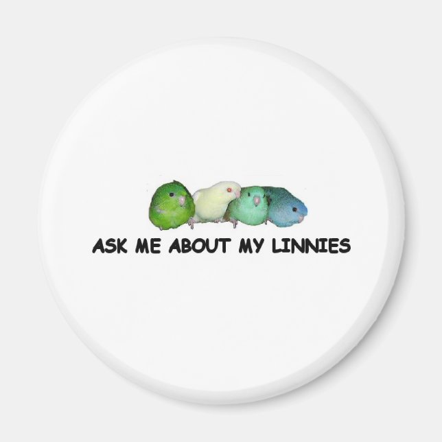 Ask me about my linnies magnet (Front)