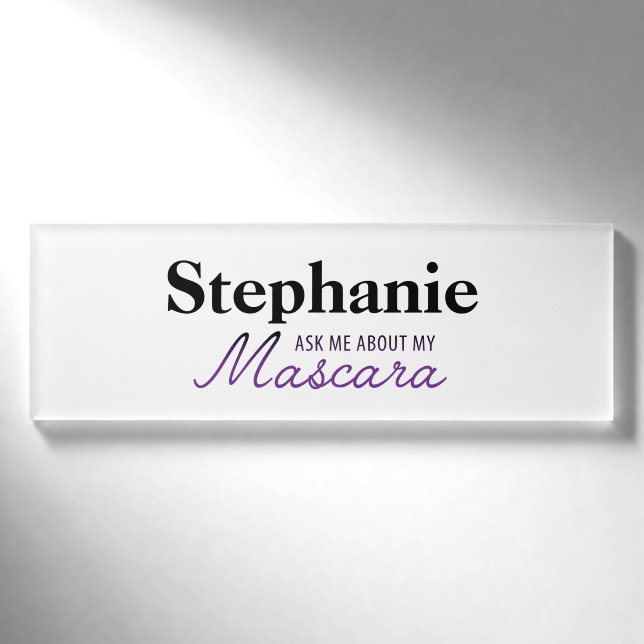 Ask me about my Mascara - Younique Name Tag (Front)