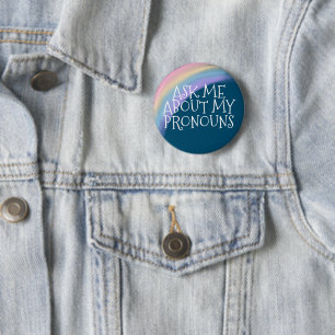 Ask Me About My Pronouns 2 Inch Round Button