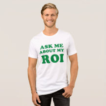 Ask Me About My ROI: Bold Business Humour Design