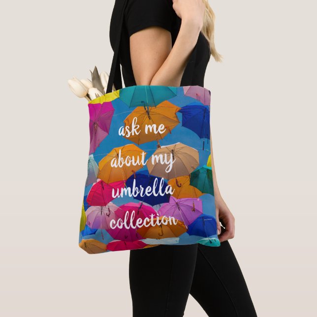 Ask Me About My Umbrella Collection Tote Bag (Close Up)