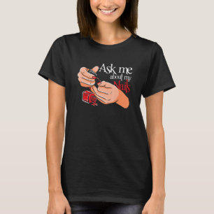 Ask Me About Nails Nail Technician Manicure Nails T-Shirt