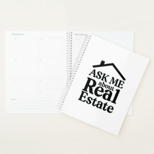 Ask Me About Real Estate Planner