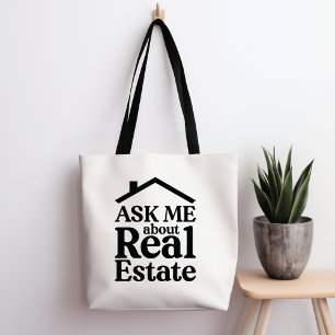 Ask Me About Real Estate Tote Bag