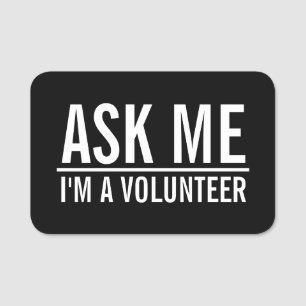 Ask Me   Black Volunteer Badge