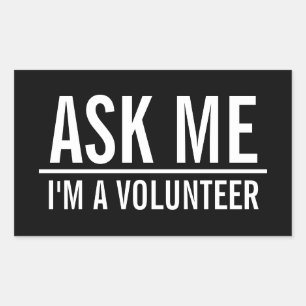 Ask Me Black Volunteer Badge Sticker