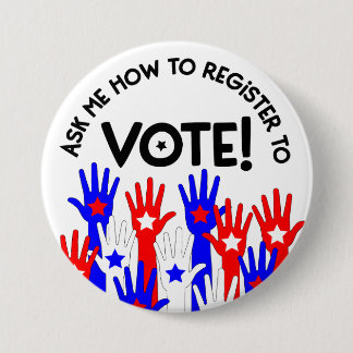 Ask Me How to Register to Vote red blue 3 Inch Round Button
