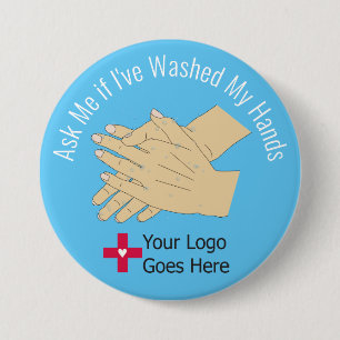 Ask Me if I've Washed My Hands 3 Inch Round Button