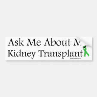 Ask Me Kidney Bumper Sticker
