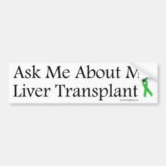 Ask Me Liver Bumper Sticker