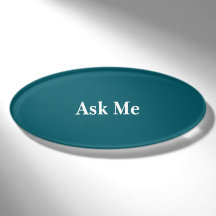 Ask Me Magnetic Badge