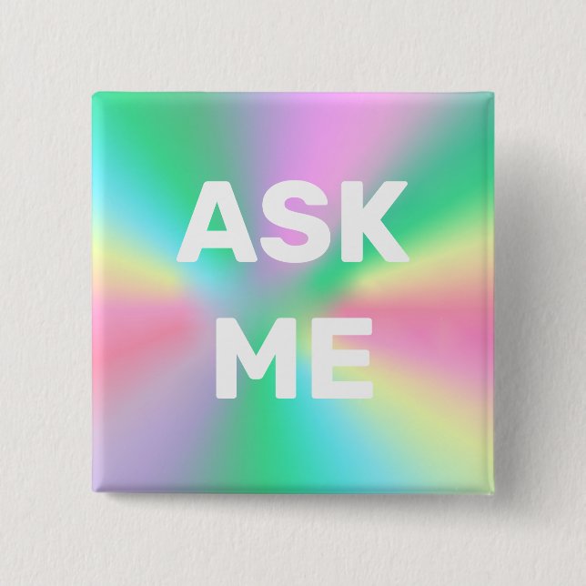 ASK ME! Modern Buttons For Volunteers, Business (Front)