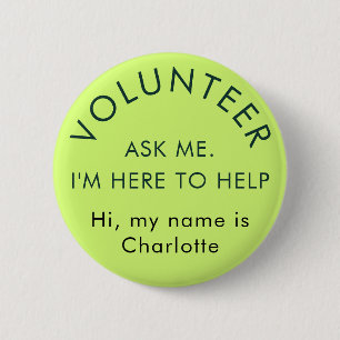 Ask Me Modern Volunteer Custom Name 2 Inch Round Button