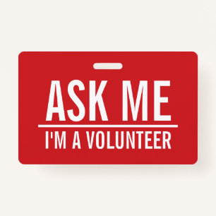 Ask Me   Red Volunteer Badge