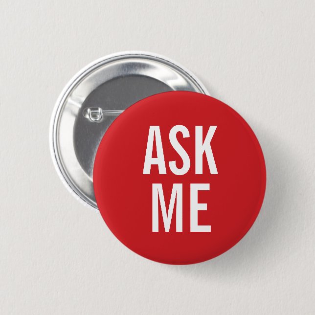 Ask Me | Red Volunteer Badge 2 Inch Round Button (Front & Back)