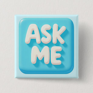 Ask Me Volunteer  2 Inch Square Button
