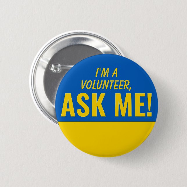 Ask Me Yellow Blue Ukraine Volunteer Badge Pinback 2 Inch Round Button (Front & Back)