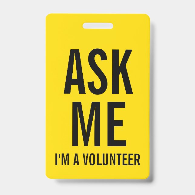 Ask Me | Yellow Volunteer Badge (Front)