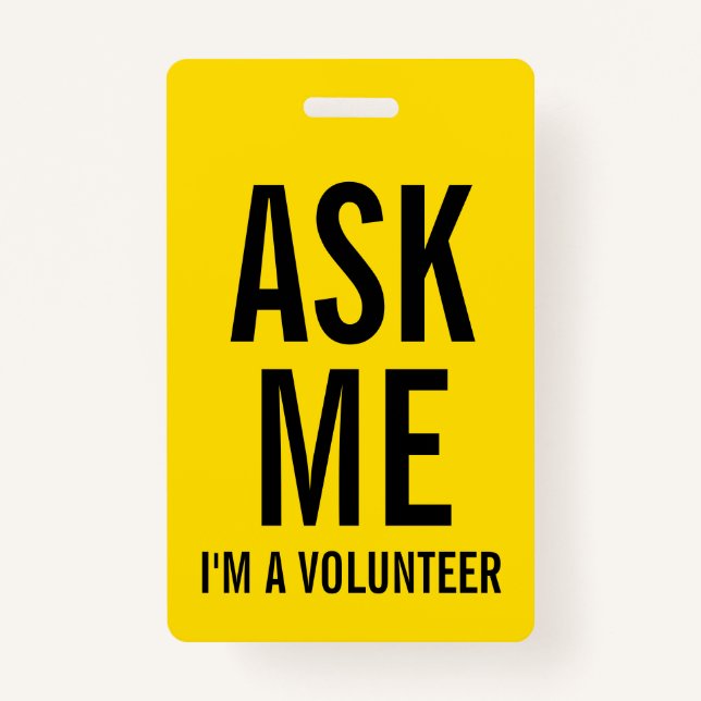 Ask Me | Yellow Volunteer Badge (Front)