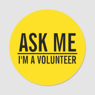 Ask Me   Yellow Volunteer Badge