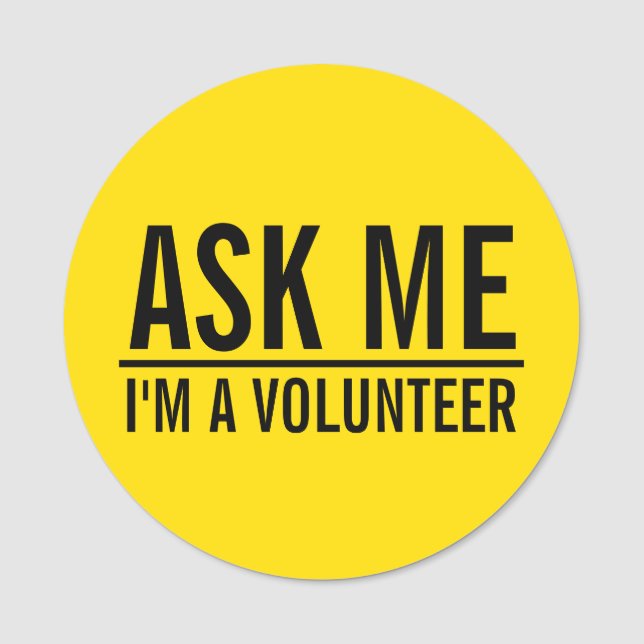 Ask Me | Yellow Volunteer Badge (Front)