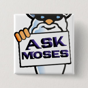 Ask Moses 2 Inch Square Button