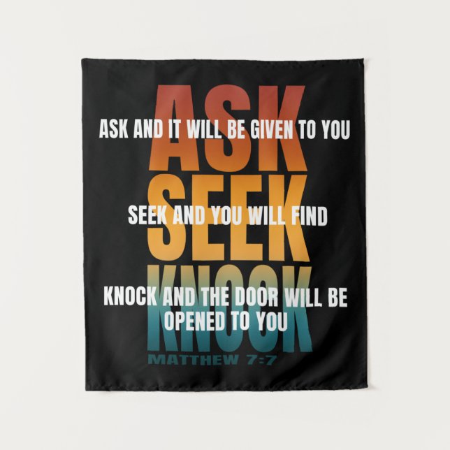 ask seek knock  tapestry (Front)