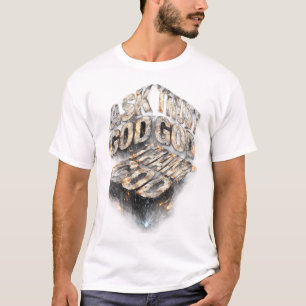Ask, Trust, Thank God – Metallic Faith T-Shirt