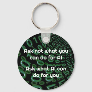Ask What AI Can Do For You Keychain