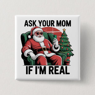 Ask Your Mom Funny Santa Snarky Retro Xmas 2 Inch Square Button