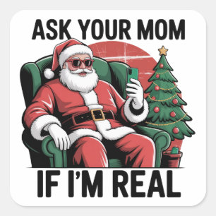 Ask Your Mom Funny Santa Snarky Retro Xmas Square Sticker