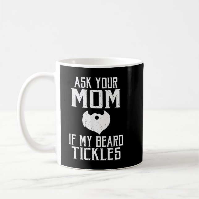 Ask your mom if my beard tickles Viking Coffee Mug (Left)