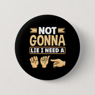 ASL Alphabet American Sing Language ASL Teacher I  2 Inch Round Button