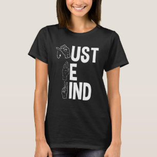 Asl Alphabet American Sing Language Asl Teacher Ju T-Shirt