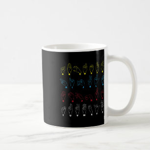 Asl Alphabet Teacher American Sing Language Asl Ch Coffee Mug