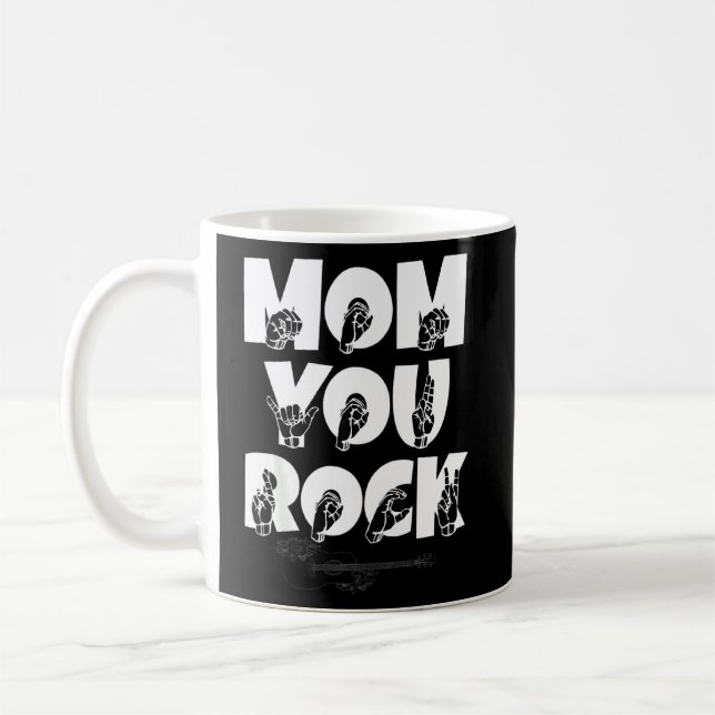 Asl American Sign Language Mom You Rock Guitar  Coffee Mug (Left)