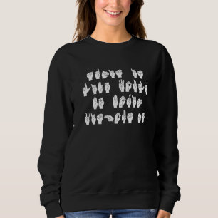 Asl American Sign Language Sweatshirt