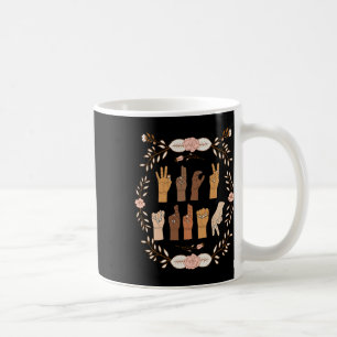 Asl Anti Trump Sign Language Floral Funny Coffee Mug