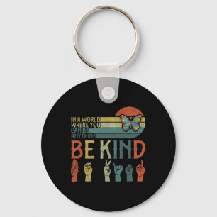 ASL Be Kind ASL American Sign Language Keychain