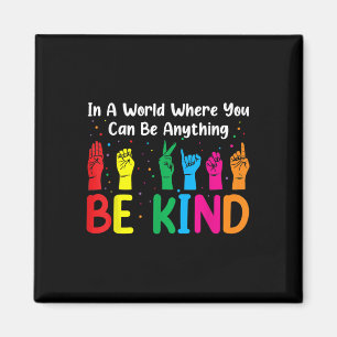 Asl Be Kind S Women Men, Autism Awareness Boy Kid Magnet