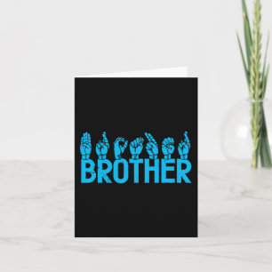ASL Brother American Sign Language Deaf Awareness  Card