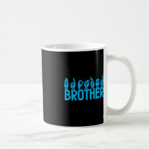 ASL Brother American Sign Language Deaf Awareness Coffee Mug
